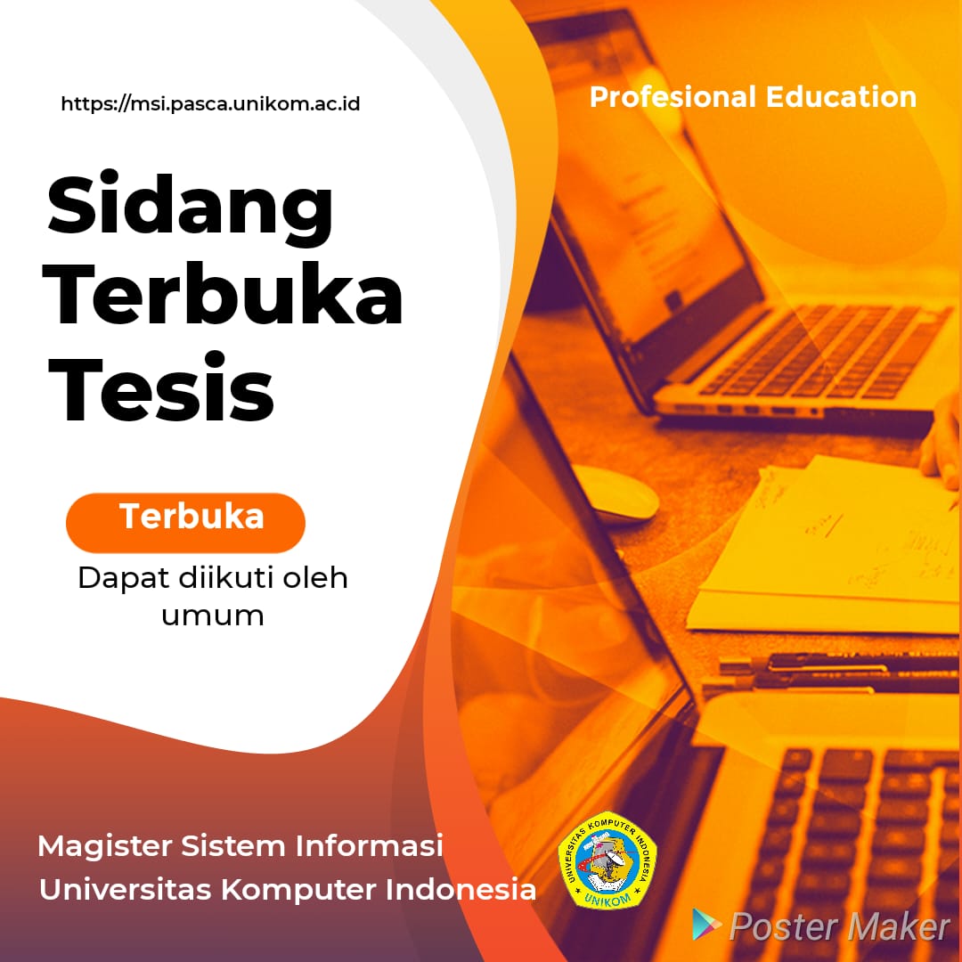  Seminar  Sidang Terbuka  Tesis Magister Sistem Informasi 